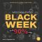 BLACK WEEK 2025